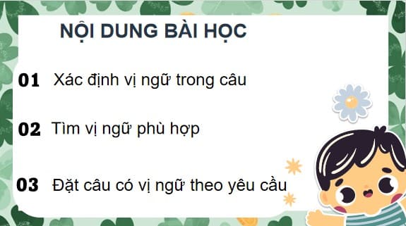 Giáo án Powerpoint Tiếng Việt 4 Chân trời sáng tạo CĐ 6 Bài 1: Luyện tập về vị ngữ