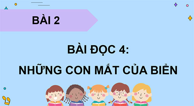 PowerPoint Đọc: Những con mắt của biển