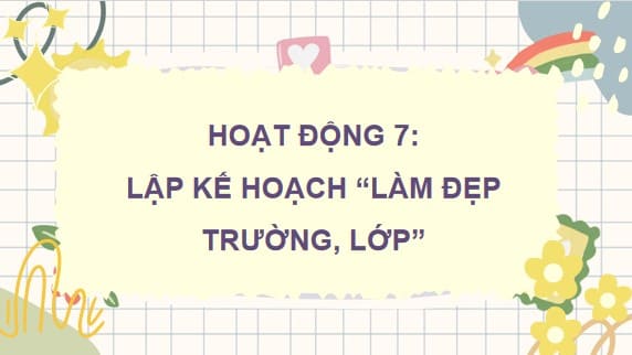 PowerPoint Hoạt động trải nghiệm lớp 4 Tuần 31 Chân trời sáng tạo bản 1