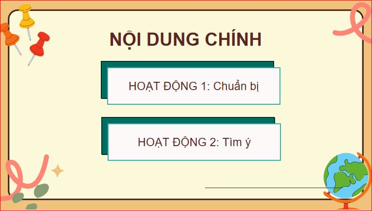  Tìm ý cho đoạn văn thể hiện tình cảm