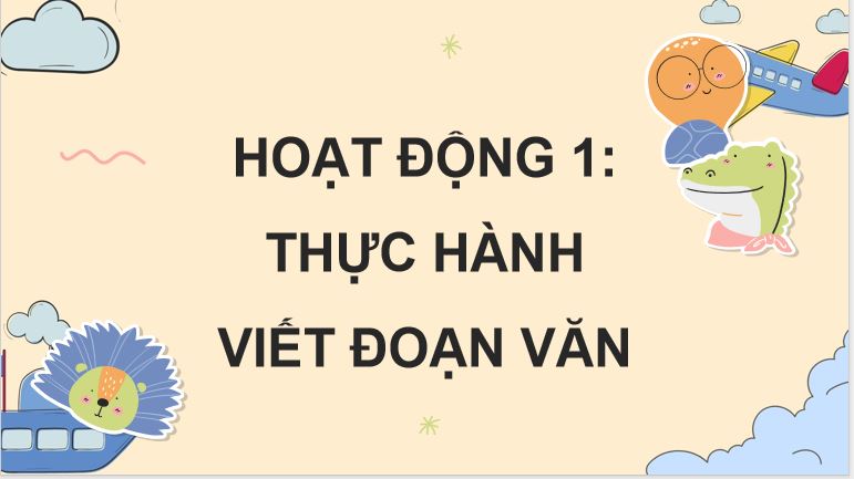 Viết đoạn văn thể hiện tình cảm, cảm xúc về một sự việc