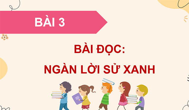 PowerPoint Đọc: Ngàn lời sử xanh