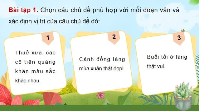 Giáo án điện tử Tiếng Việt 4 Chân trời Bài 5: Luyện tập về câu chủ đề