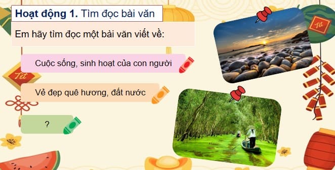 Giáo án điện tử Tiếng Việt 4 Bài 7: Chợ Tết