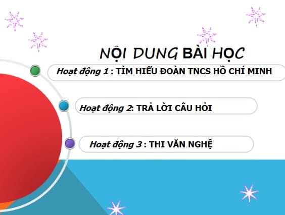 PowerPoint Sinh hoạt lớp Chủ điểm tháng 3 Tiến bước lên Đoàn