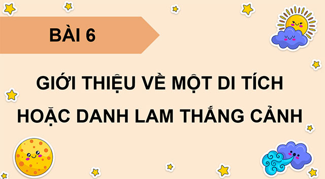 PowerPoint Giới thiệu về một di tích hoặc danh lam thắng cảnh