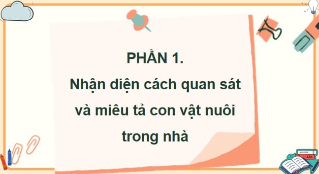 PowerPoint Tiếng Việt 4 Bài 2: Quan sát, tìm ý cho bài văn miêu tả con vật