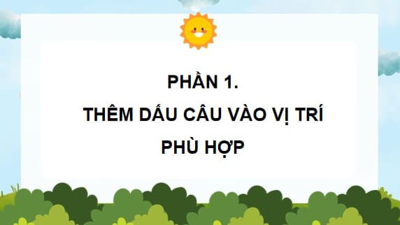 PowerPoint Tiếng Việt 4 Bài 4: Luyện tập về dấu câu