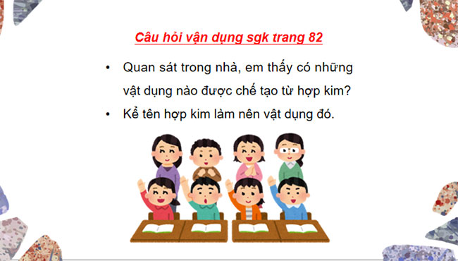 KHTN 9 Bài 18: Giới thiệu về hợp kim