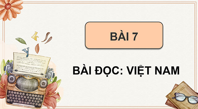PowerPoint Đọc: Việt Nam