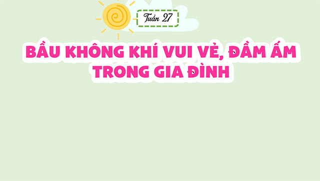 PowerPoint Hoạt động trải nghiệm 5 Tuần 27