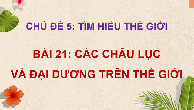 PowerPoint ác châu lục và đại dương trên thế giới
