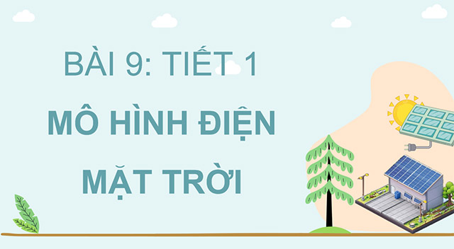 PowerPoint Công nghệ 5 Mô hình máy phát điện gió