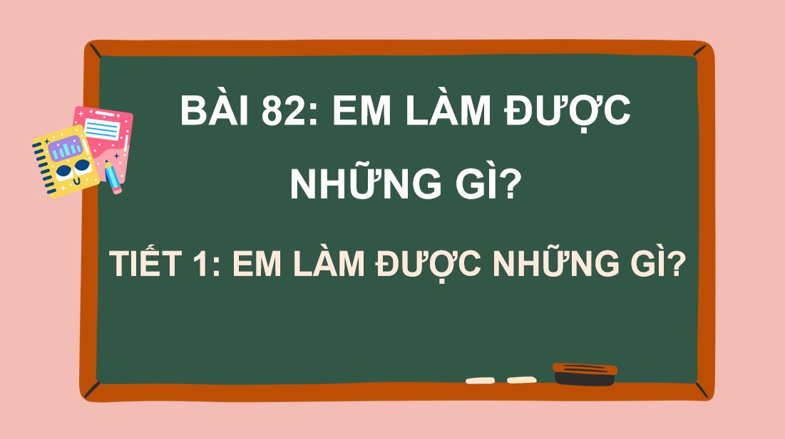 Giáo án điện tử Bài 82 Toán 5 Chân trời sáng tạo