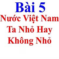 PowerPoint Ngữ Văn 8 Bài 5: Nước Việt Nam ta nhỏ hay không nhỏ?