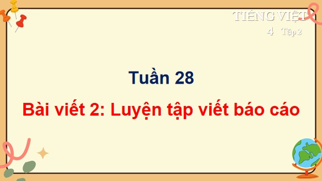 PowerPoint Luyện tập viết báo cáo