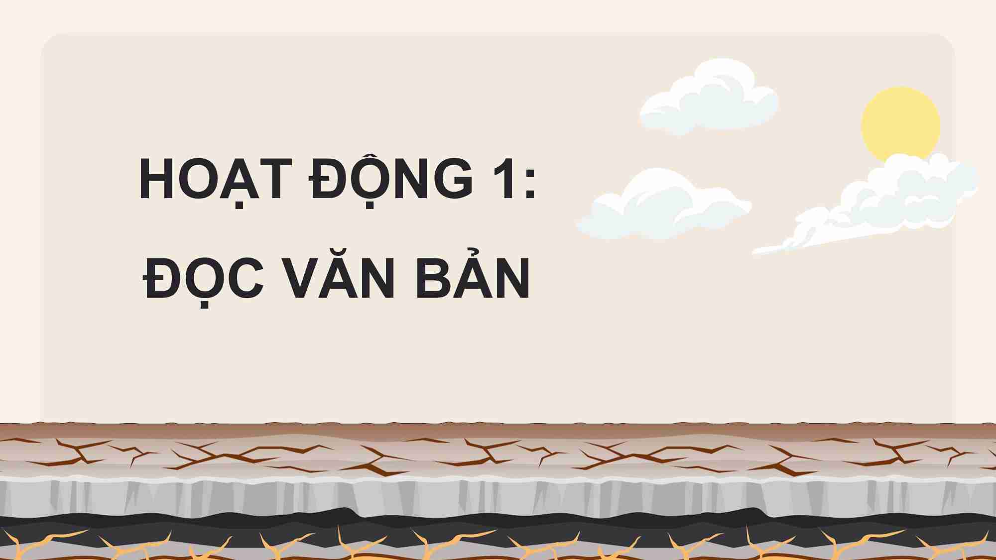 Bài 16: Về thăm Đất Mũi