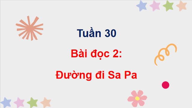 PowerPoint Đọc: Đường đi Sa Pa