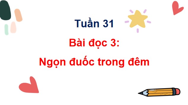 PowerPoint Đọc: Ngọn đuốc trong đêm