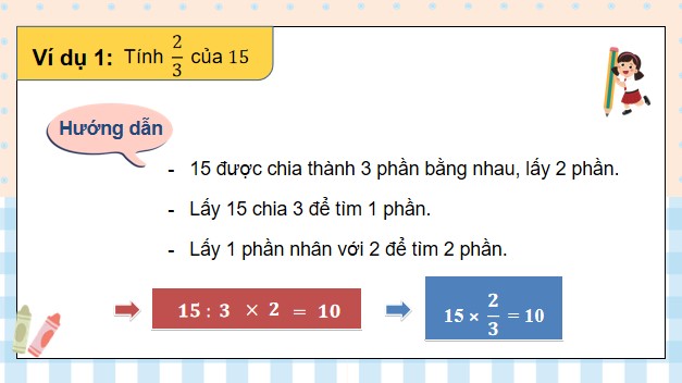 PowerPoint Bài 76: Tìm phân số của một số