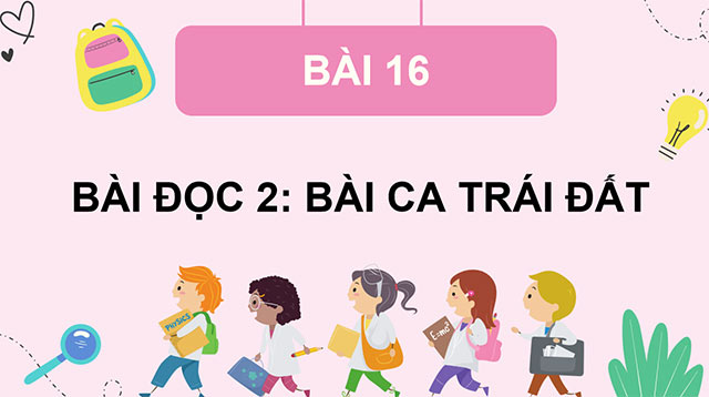 PowerPoint Bài ca Trái Đất