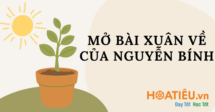 Mở bài Xuân về của Nguyễn Bính