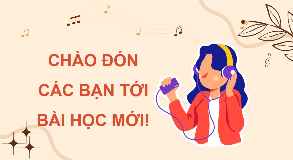 Bài giảng điện tử Âm nhạc 9 Kết nối tri thức Bài 1