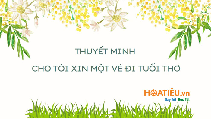 Giới thiệu tác phẩm Cho tôi xin một vé đi tuổi thơ