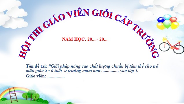 Powerpoint Sáng kiến kinh nghiệm chuẩn bị tâm thế cho trẻ vào lớp 1