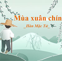 PowerPoint Ngữ Văn 10 Bài 2: Mùa xuân chín