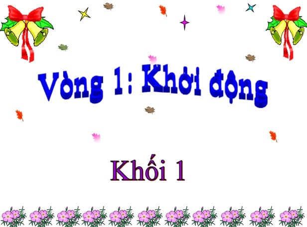 Powerpoint trò chơi rung chuông vàng lớp 1