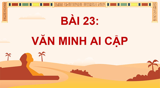 PowerPoint Văn minh Ai Cập