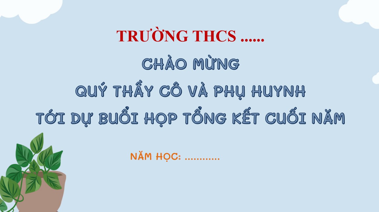 Mẫu Powerpoint họp phụ huynh cuối năm