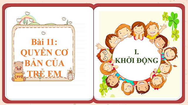 PowerPoint GDCD 6 Quyền cơ bản của trẻ em