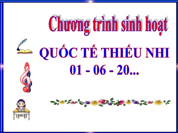 Powerpoint Quốc tế thiếu nhi 1/6