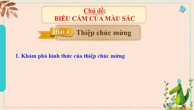 PowerPoint Mĩ thuật 6 Bài 4: Thiệp chúc mừng