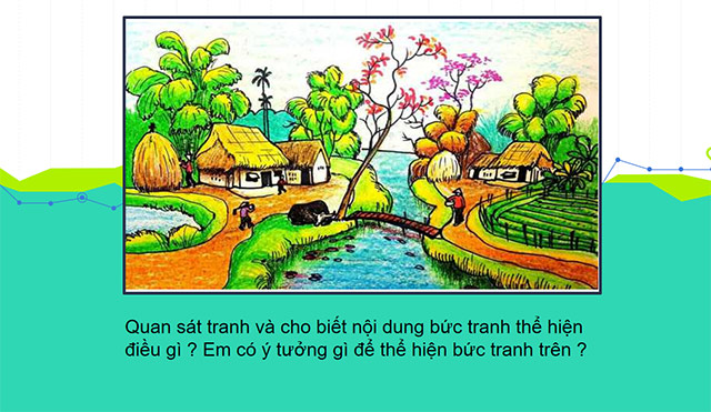 PowerPoint Mĩ thuật 6 Bài 2: Xây dựng ý tưởng sáng tác theo chủ đề