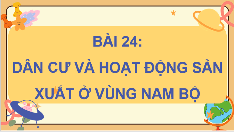 PowerPoint Lịch Sử và Địa Lí 4 Bài 24