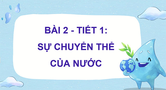 PowerPoint Sự chuyển thể của nước