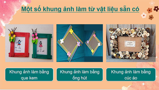 Thiết kế khung ảnh từ vật liệu sẵn có