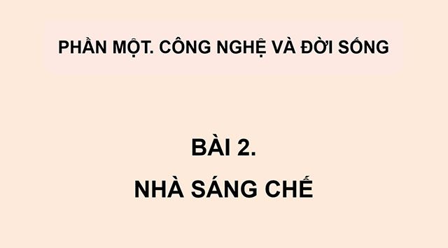 PowerPoint Công nghệ 5 Nhà sáng chế