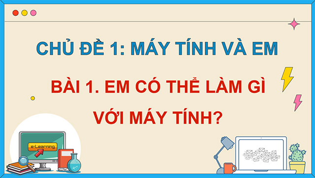 PowerPoint Em có thể làm gì với máy tính?
