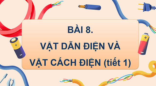 PowerPoint Vật dẫn điện và vật cách điện