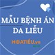 Mẫu bệnh án da liễu