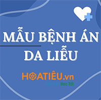 Mẫu bệnh án da liễu