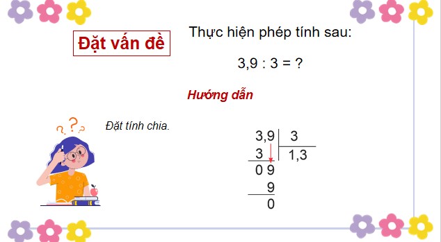 Giáo án điện tử Toán 5 Cánh Diều Bài 33: Chia một số thập phân cho một số tự nhiên