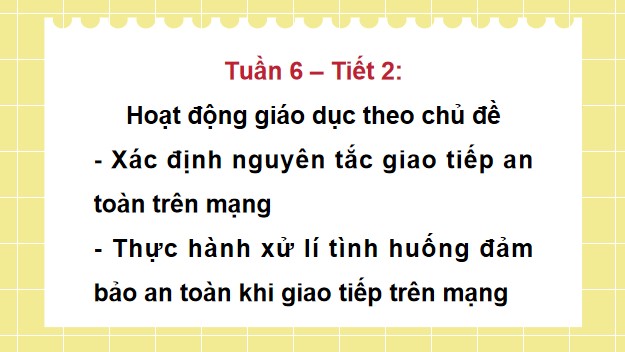Giáo án điện tử HĐTN 5 Chân trời sáng tạo Bản 1 Tuần 6