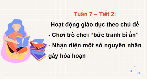 PowerPoint Hoạt động trải nghiệm Tuần 7 Chủ đề 2 An toàn cho em - An toàn cho mọi người