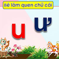 Giáo án mầm non: Làm quen nhóm chữ u, ư