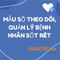 Mẫu sổ theo dõi, quản lý bệnh nhân sốt rét